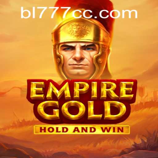 Explore the World of EmpireGold: The Ultimate Gaming Experience