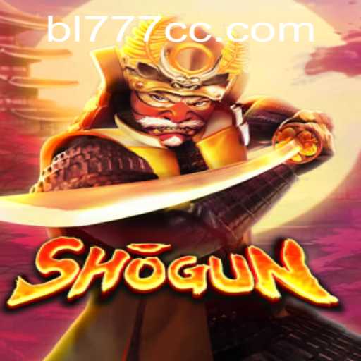 Shogun: A Strategic Journey into Feudal Japan with BL777